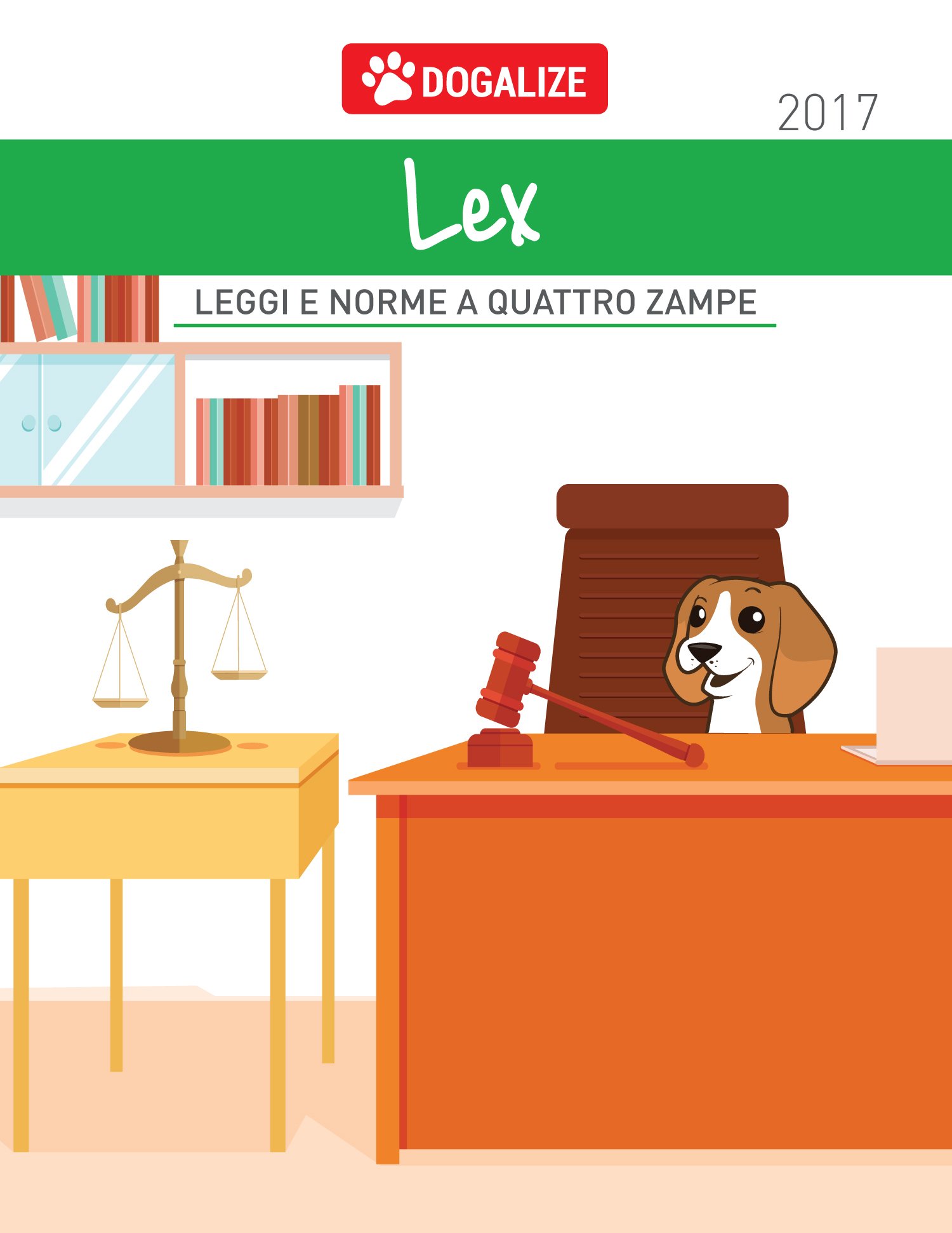Dogalize Lex - il nuovo Ebook Dogalize sui diritti e doveri animali!